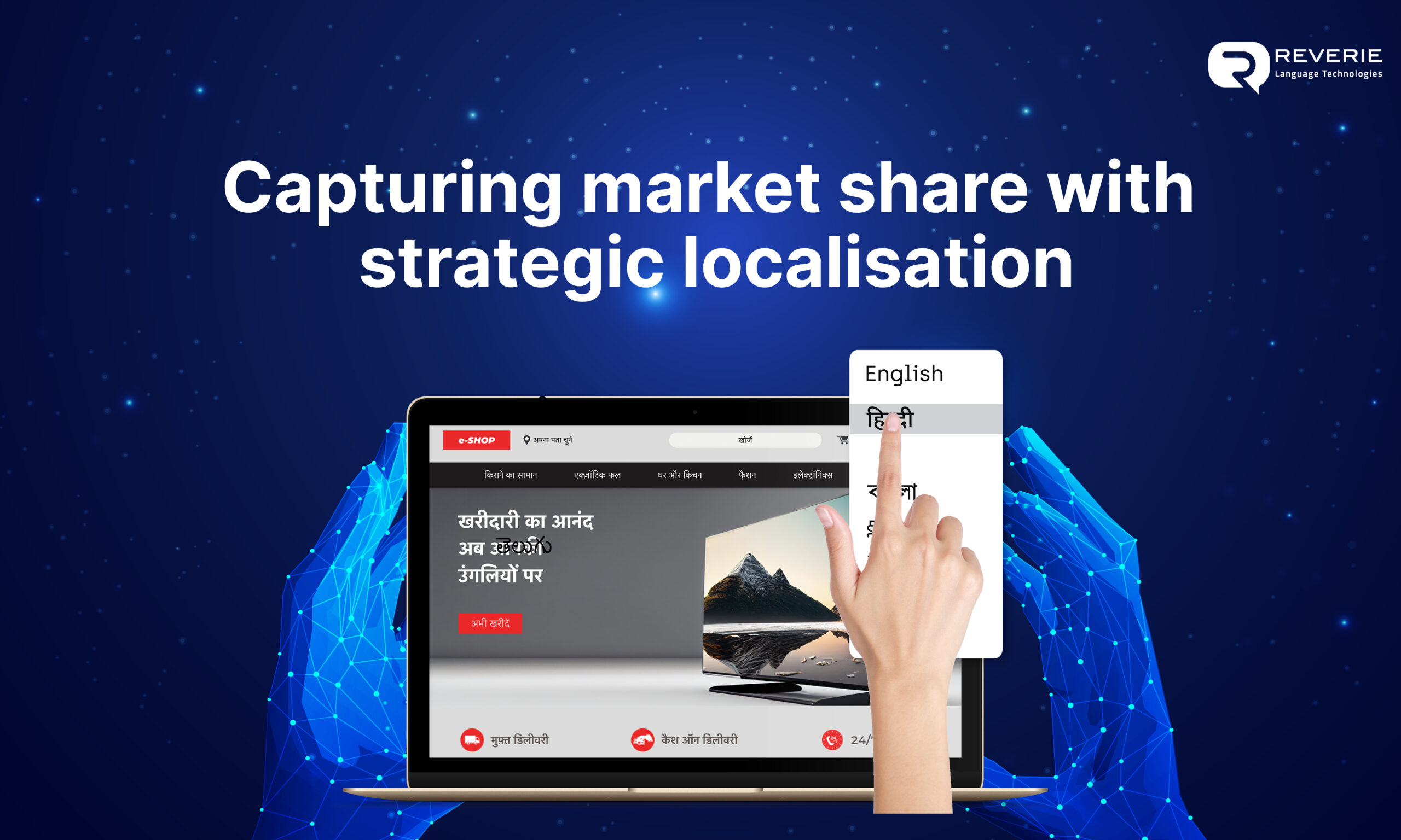 Capturing market share with strategic localisation