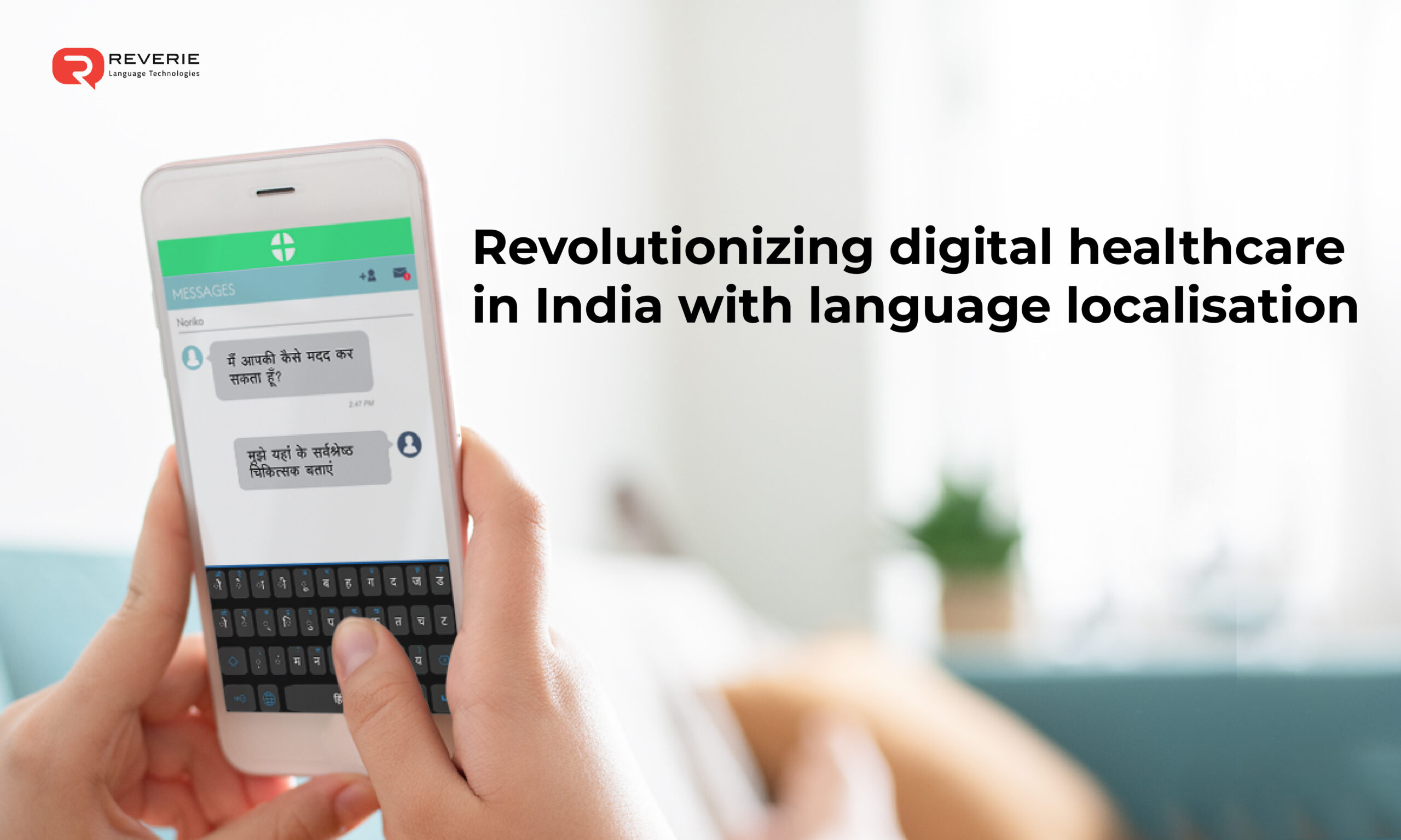 Revolutionizing digital healthcare in India with language localisation