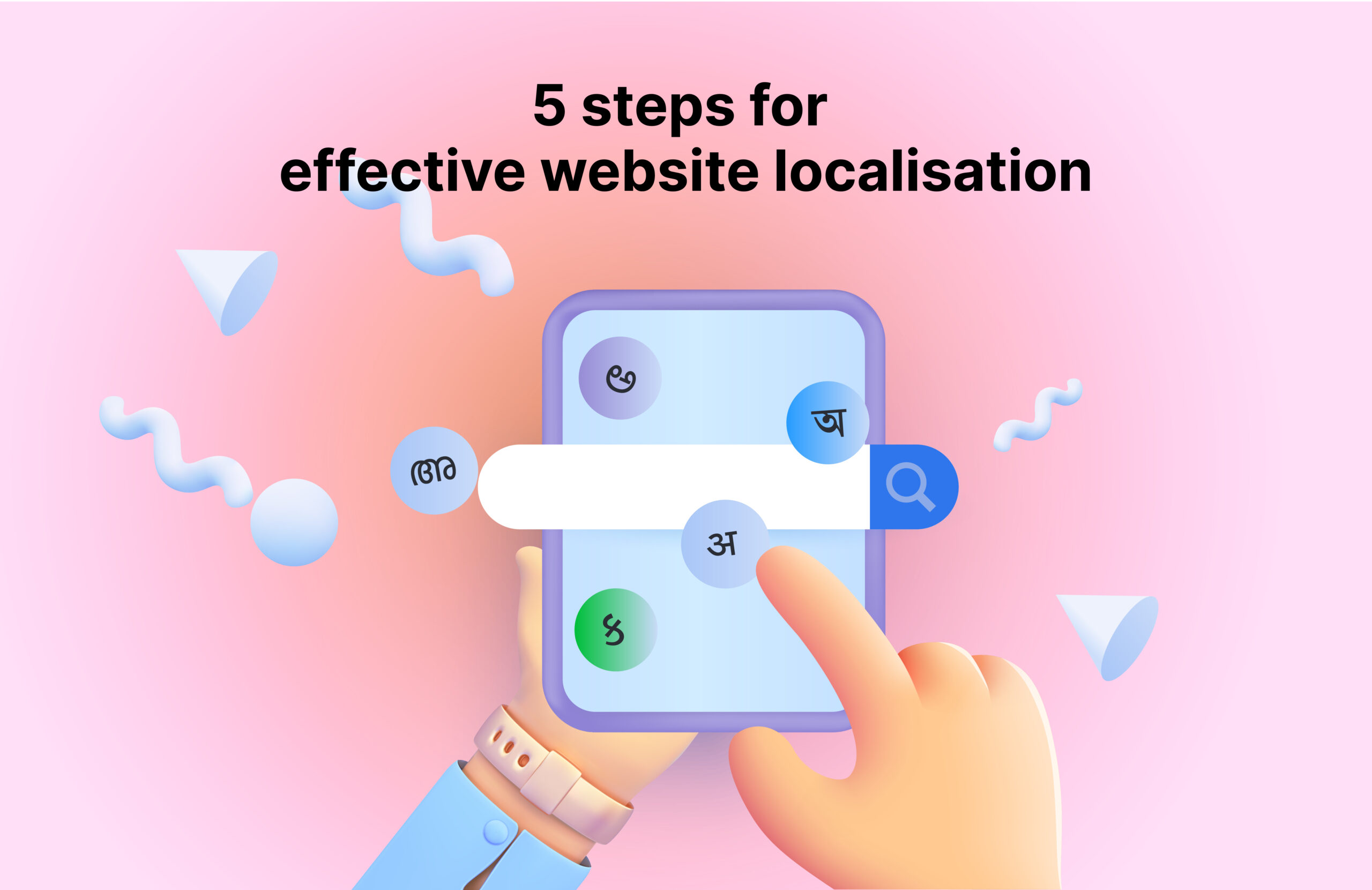 5 steps for effective website localisation