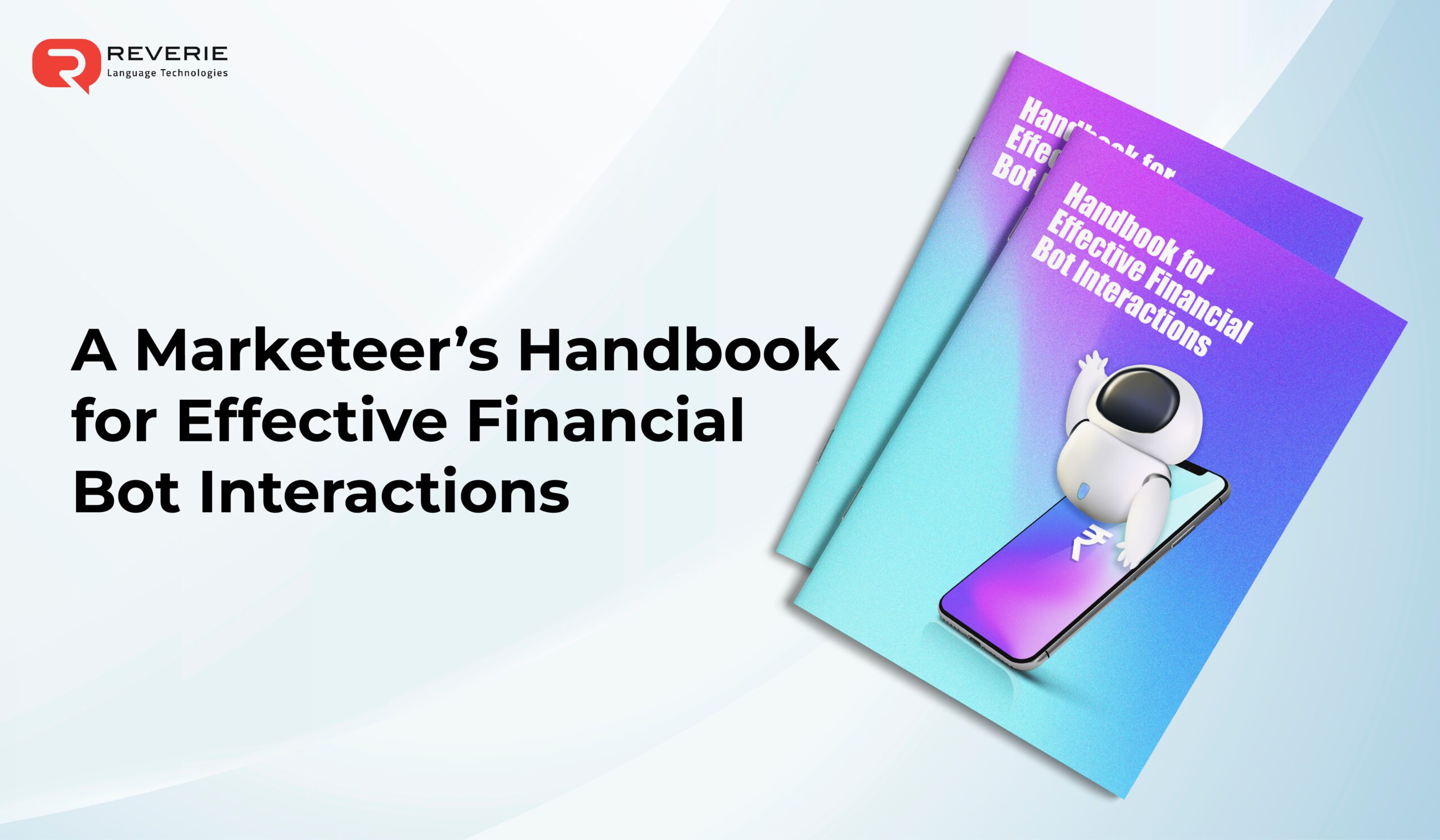 A Marketeer’s Handbook for Effective Financial Bot Interactions