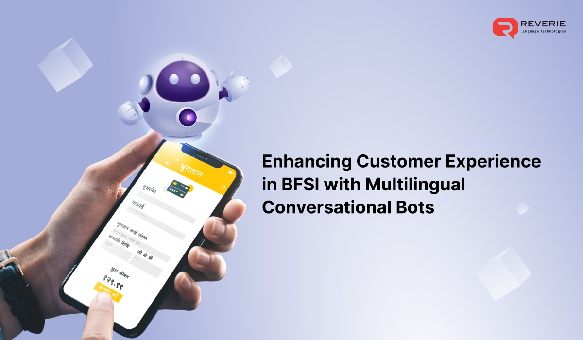 Enhancing Customer Experience with Multilingual Bots