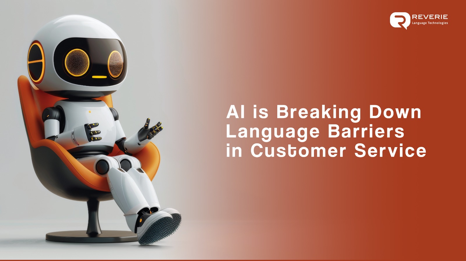 AI is Breaking Down Language Barriers in Customer Service