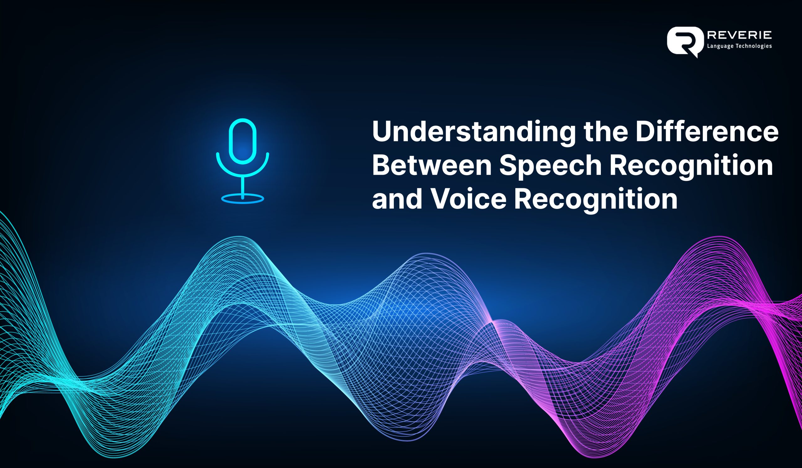 Difference Between Speech Recognition and Voice Recognition