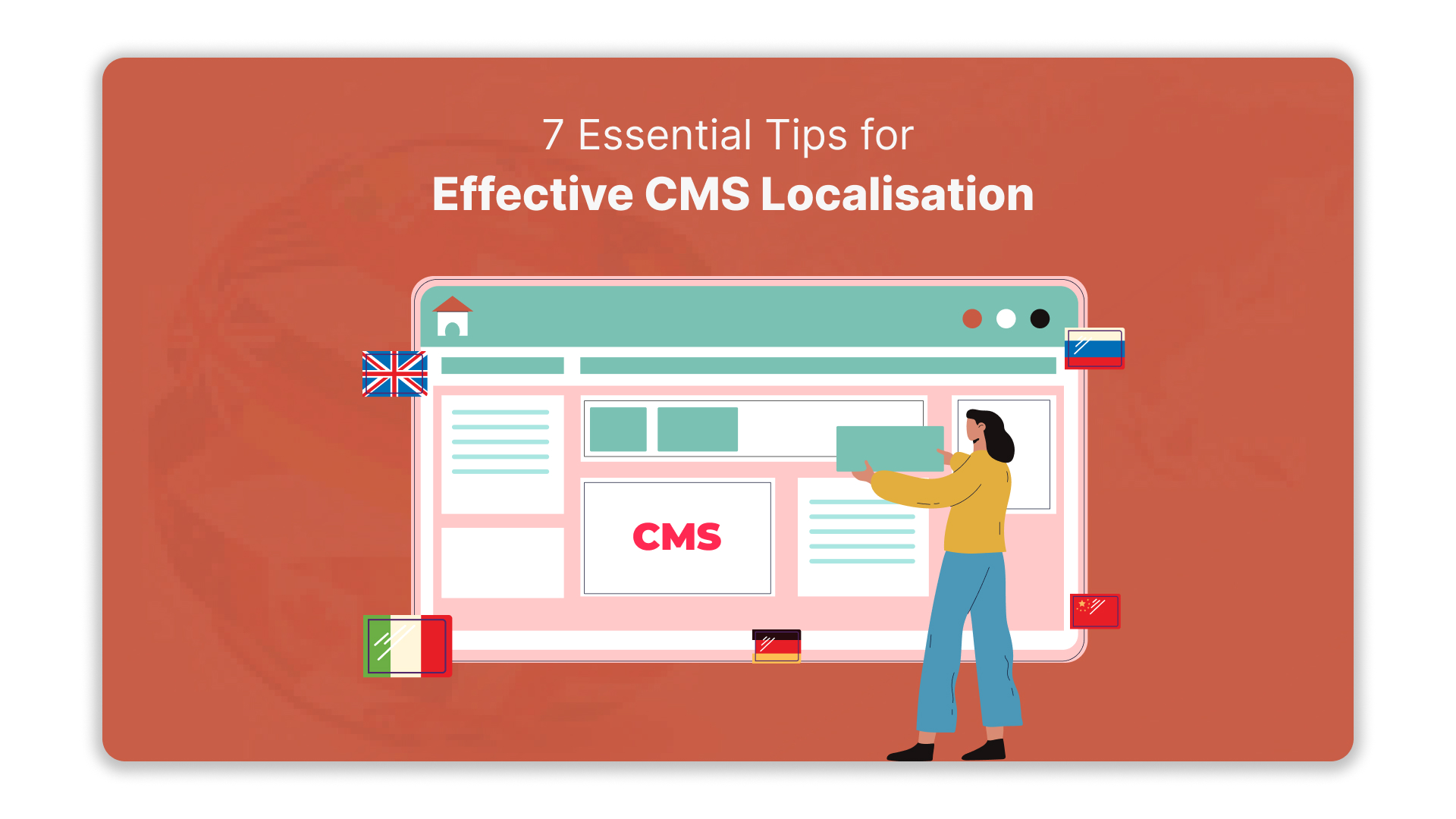 7 Essential Tips for Effective CMS Localisation