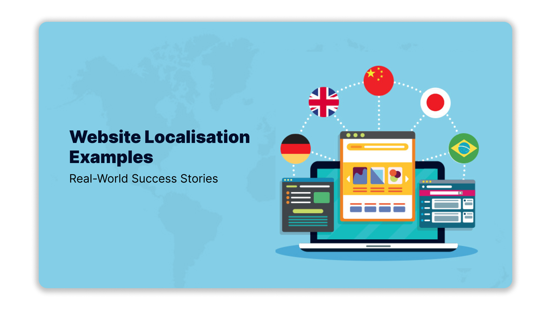 Website Localisation Examples: Real-World Success Stories
