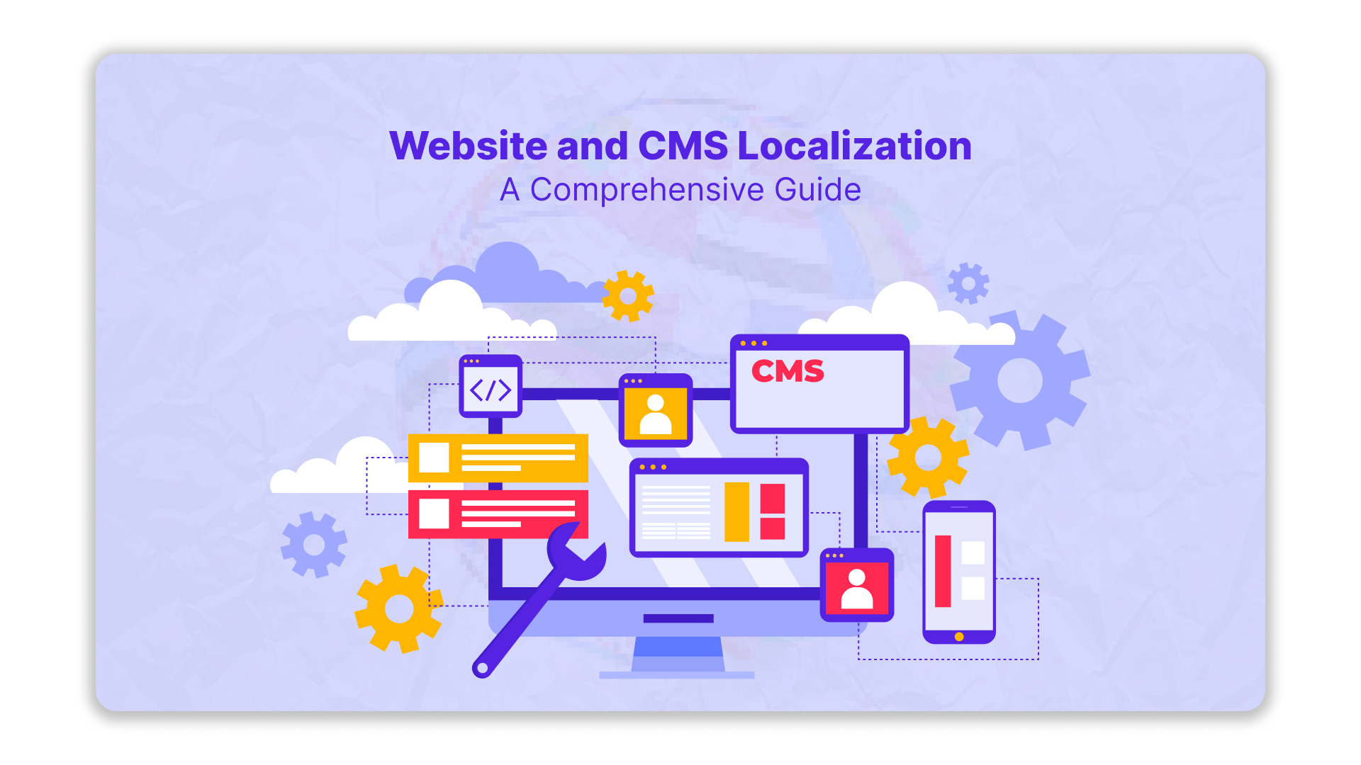 Website and CMS Localization: A Comprehensive Guide