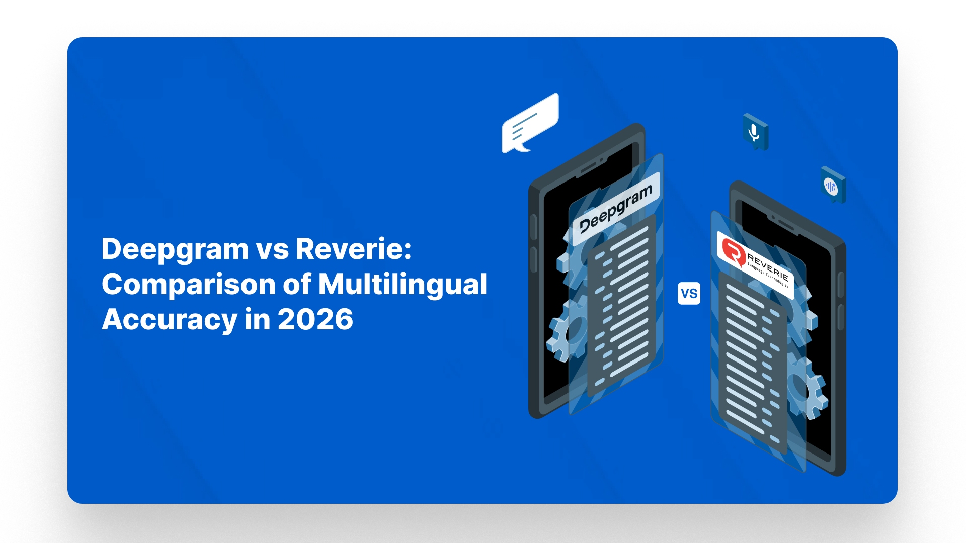 Deepgram vs Reverie Comparison of Multilingual Accuracy in 2026