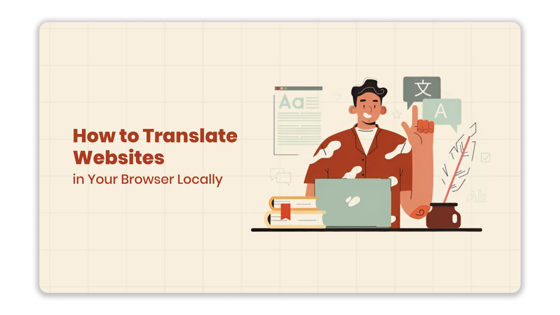 How to Translate Websites in Your Browser Locally
